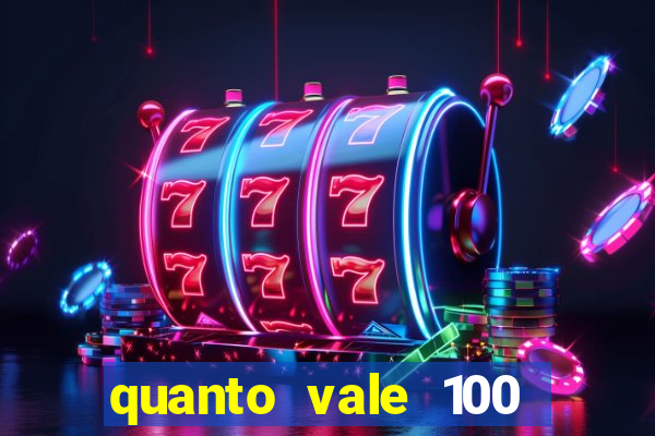 quanto vale 100 yuan em real